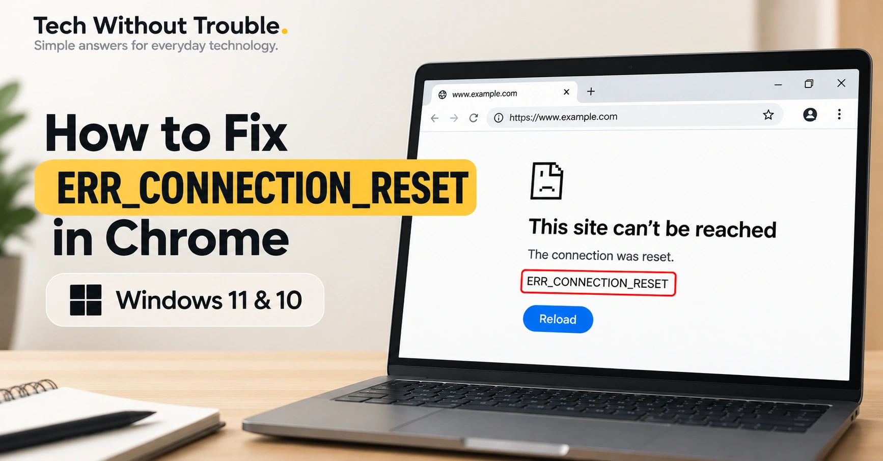 Google Chrome displaying the ERR_CONNECTION_RESET error message on a Windows computer.